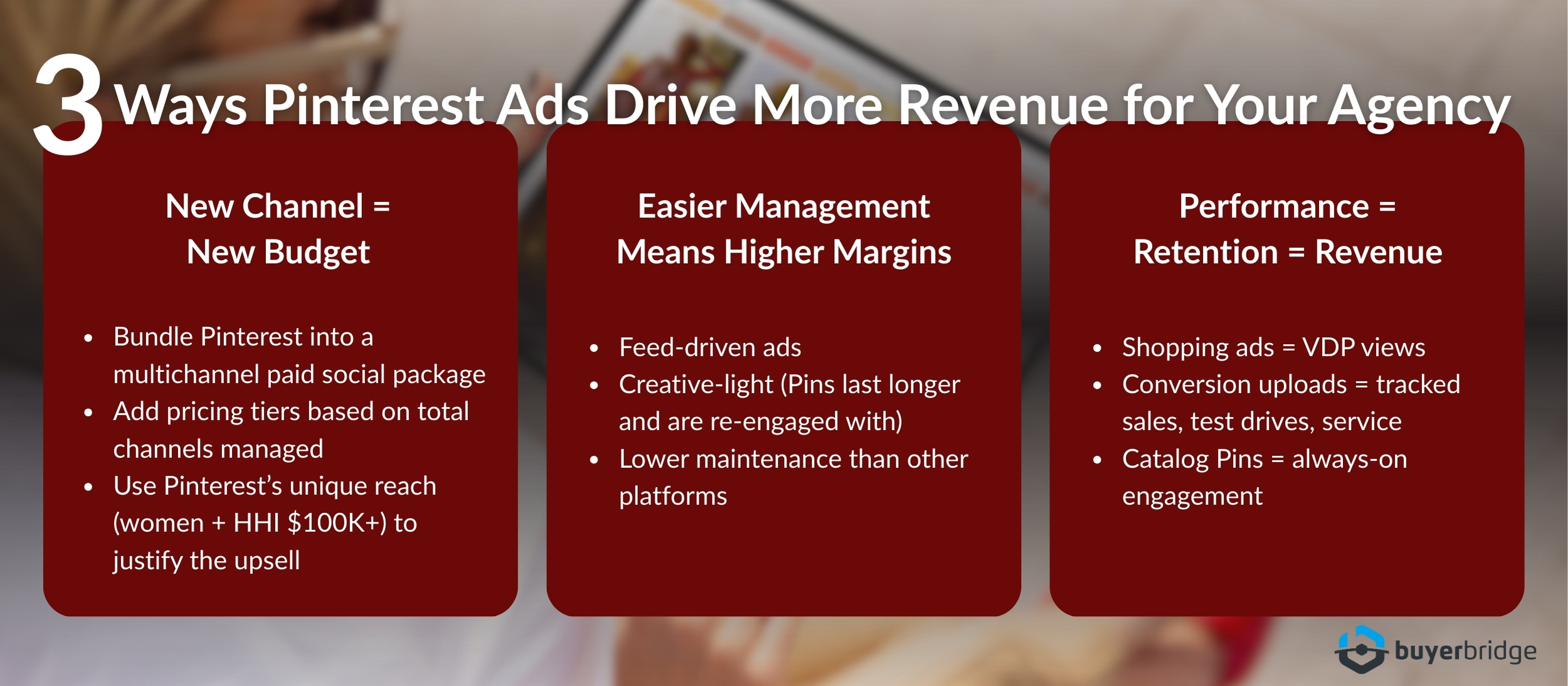 3 Ways Pinterest Ads Drive More Revenue for Your Agency Three Ways Pinterest Ads Drive More Revenue for Your Agency