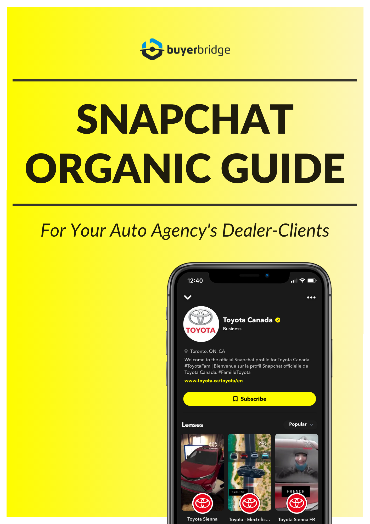 BuyerBridge Snapchat Organic Guide