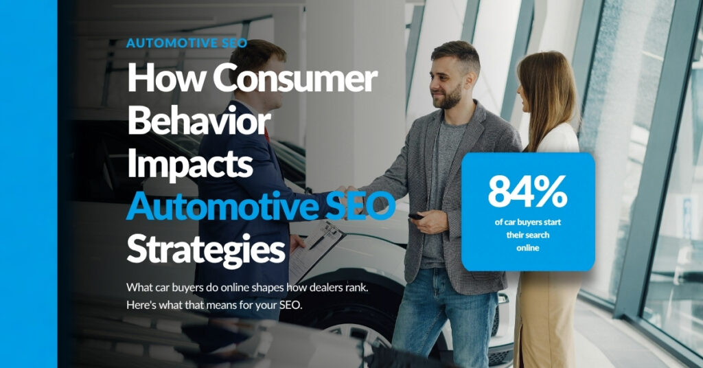 How Consumer Behavior Impacts Automotive SEO Strategies featured