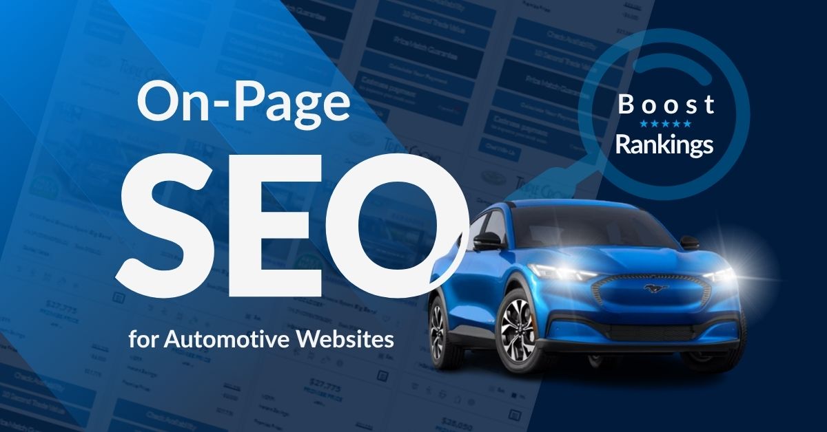 On-Page SEO for Automotive Websites | Boost Rankings