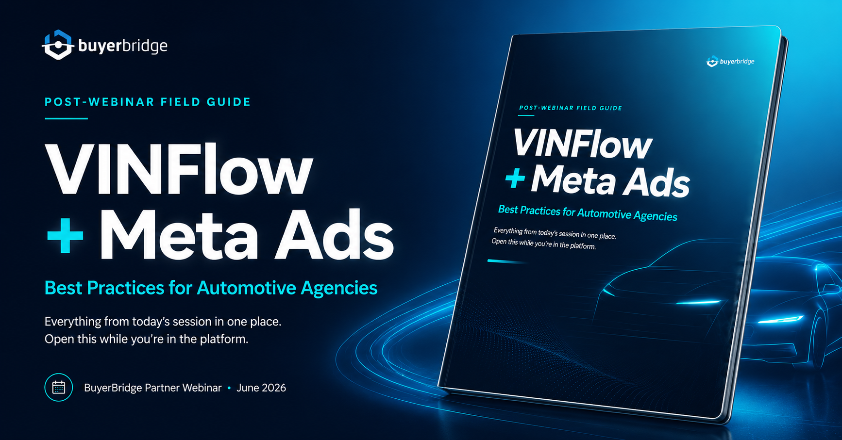 Cover of the BuyerBridge VINFlow + Meta Ads Best Practices partner field guide