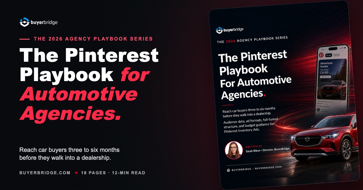 Cover of The 2026 Pinterest Playbook for Automotive Agencies by BuyerBridge
